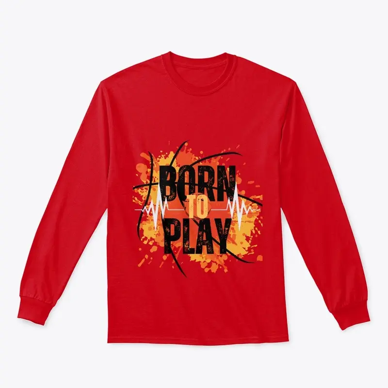 the born to play t-shirt collections 